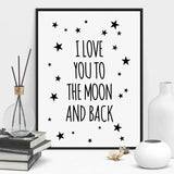 Room Decor - "I Love You To The Moon And Back" Print